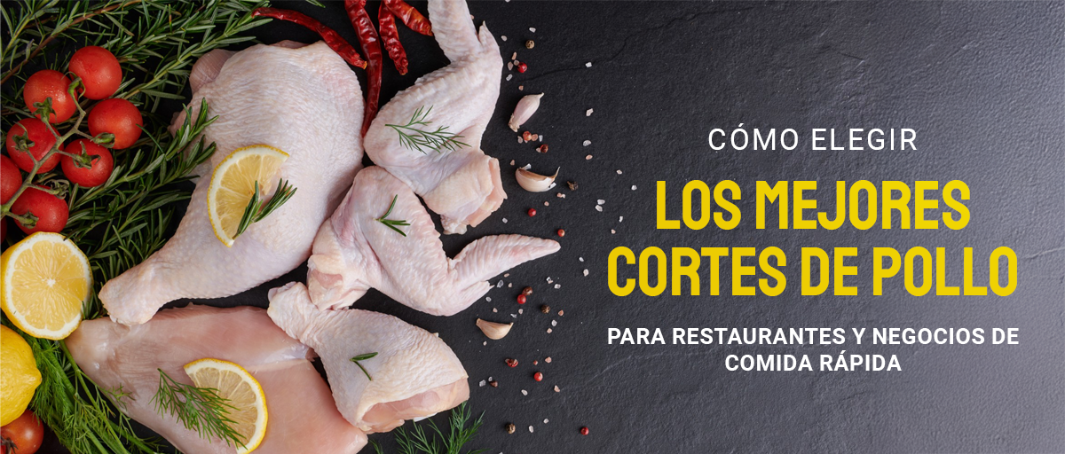 mejores cortes de pollo